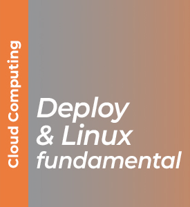 Deploy and Linux fundamental