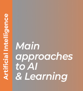 Main approaches to AI & Learning 