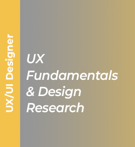   UX Fundamentals & Design Research